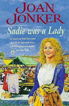portada Sadie was a Lady: An engrossing saga of family trouble and true love