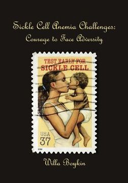 portada sickle cell anemia challenges: courage to face adversity