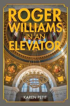 portada Roger Williams in an Elevator (en Inglés)