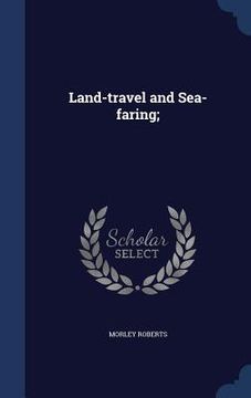 portada Land-travel and Sea-faring;