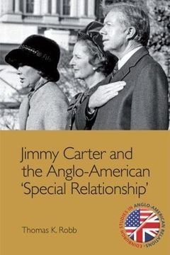 portada Jimmy Carter and the Anglo-American 'Special Relationship' (en Inglés)