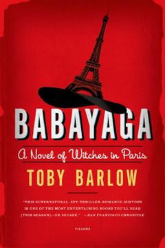 portada Babayaga: A Novel of Witches in Paris (en Inglés)