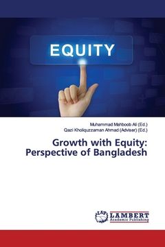 portada Growth with Equity: Perspective of Bangladesh (in English)