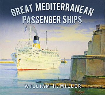 portada Great Mediterranean Passenger Ships (Great Passenger Ships)