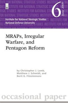 portada MRAPs, Irregular Warfare, and Pentagon Reform: Institute for National Strategic Studies Occasional Paper 6 (en Inglés)