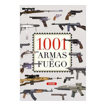 portada 1001 Armas de Fuego (in Spanish)