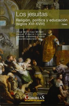 portada Jesuitas: Religion, Politica y Educacion, Siglos Xvi-Xviii 3 Vols. (in Español, Italiano)