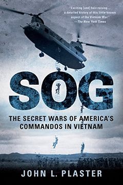 portada Sog: The Secret Wars of America's Commandos in Vietnam 