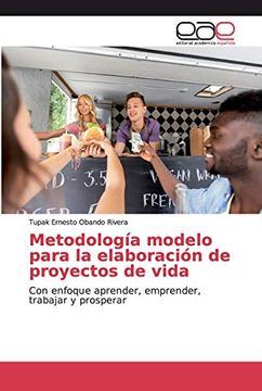 portada Metodología Modelo Para la Elaboración de Proyectos de Vida: Con Enfoque Aprender, Emprender, Trabajar y Prosperar