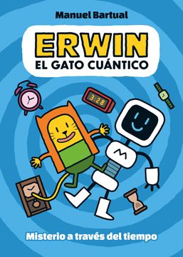 portada Erwin, el gato cuántico 1 - Misterio a través del tiempo (en Castellano)