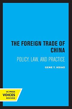 portada The Foreign Trade of China: Policy, Law, and Practice (in English)