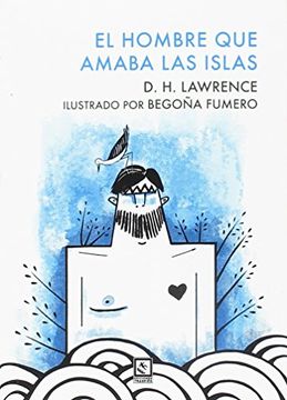 portada El Hombre que Amaba las Islas (in Spanish)