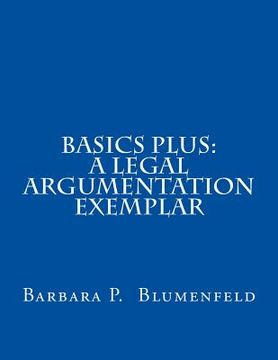 portada Basics Plus: A Legal Argumentation Exemplar (en Inglés)
