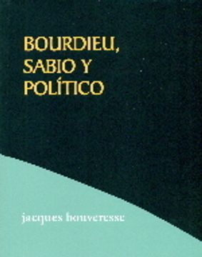 portada bourdieu, sabio y politico