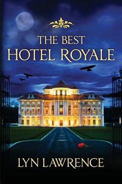 portada The Best Hotel Royale: For The Weekend (en Inglés)