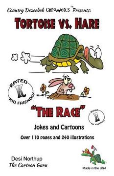 portada Tortoise vs. Hare -- "The Race" -- Jokes and Cartoons: in Black + White (en Inglés)