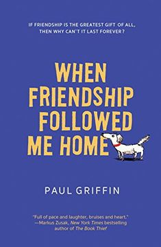 portada When Friendship Followed me Home (en Inglés)