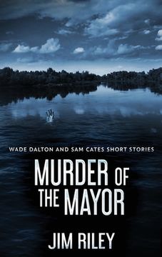 portada Murder Of The Mayor (en Inglés)