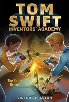 portada The Sonic Breach (Tom Swift Inventors' Academy) (en Inglés)