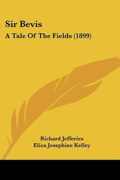 portada sir bevis: a tale of the fields (1899)