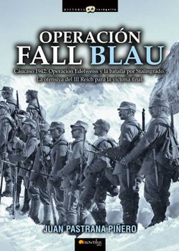portada Operación Fall Blau (in Spanish)