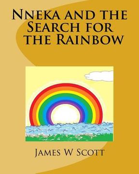 portada Nneka and the Search for the Rainbow (en Inglés)