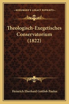 portada Theologisch-Exegetisches Conservatorium (1822) (en Latin)