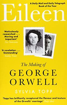 portada Eileen: The Making of George Orwell (en Inglés)