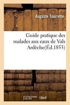 portada Guide Pratique Des Malades Aux Eaux de Vals Ardeche (Sciences) (French Edition)