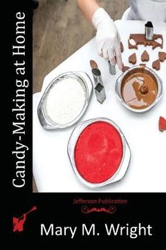 portada Candy-Making at Home (in English)
