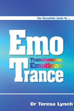 portada The Stressfish Guide to Emotrance: Transforming Emotions (in English)