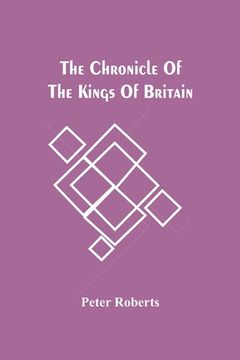 portada The Chronicle Of The Kings Of Britain (in English)