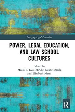 portada Power, Legal Education, and law School Cultures (Emerging Legal Education) 