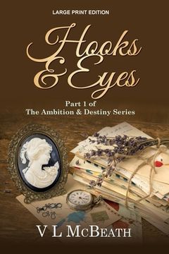 portada Hooks & Eyes: Part 1 of The Ambition & Destiny Series (en Inglés)