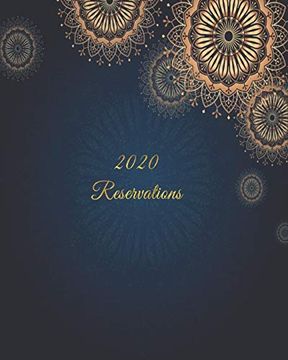 portada Reservations 2020: Reservation Book for Restaurants, Bistros and Hotels - 370 Pages - 1 Day=1 Page (en Inglés)