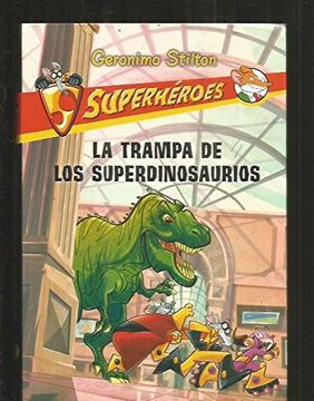 portada La Trampa de los Superdinosaurios