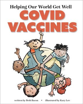 portada Helping our World get Well: Covid Vaccines 