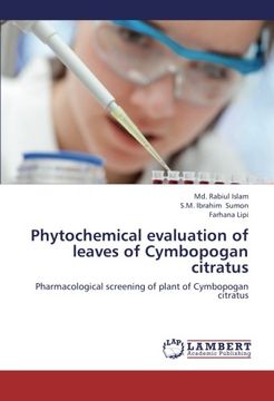 portada Phytochemical evaluation of leaves of Cymbopogan citratus: Pharmacological screening of plant of Cymbopogan citratus