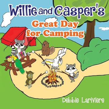 portada Willie and Casper's Great Day for Camping (en Inglés)
