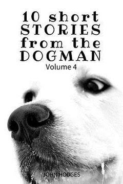 portada 10 Short STORIES from the DOGMAN Vol. 4 (en Inglés)