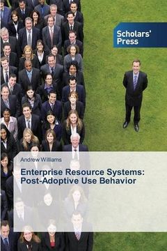portada Enterprise Resource Systems: Post-Adoptive Use Behavior