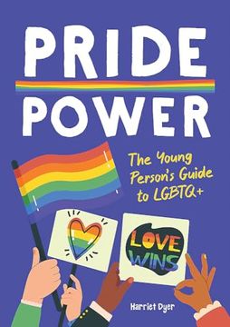 portada Pride Power: The Young Person's Guide to Lgbtqia+ (en Inglés)