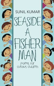 portada Seaside A Fisherman: Poems for Curious Children