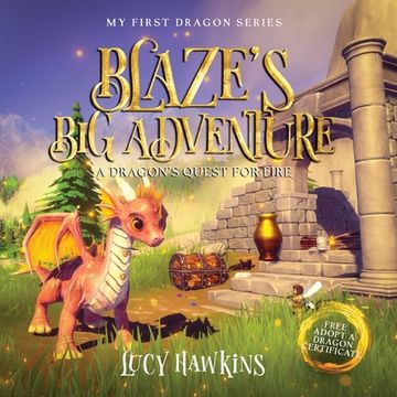 portada Blaze's Big Adventure: A Dragon's Quest For Fire (en Inglés)