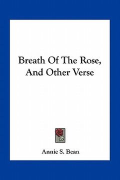 portada breath of the rose, and other verse (en Inglés)