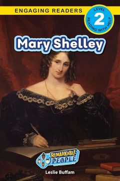 portada Mary Shelley: Remarkable People (Engaging Readers, Level 2) (en Inglés)