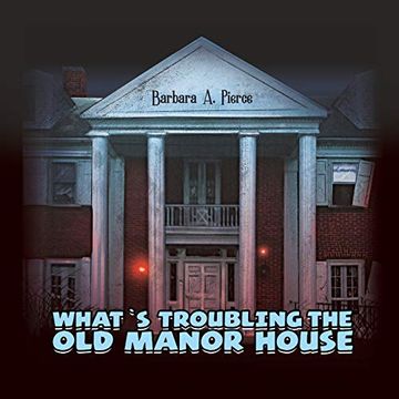 portada What's Troubling the old Manor House 