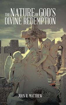 portada The Nature of God's Divine Redemption