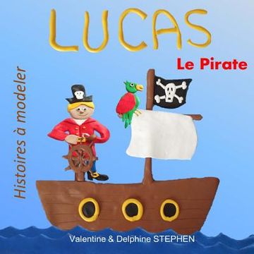 portada Lucas le Pirate (en Francés)