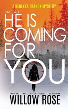 portada One, Two ... He is Coming for you: Rebekka Franck #1 (en Inglés)